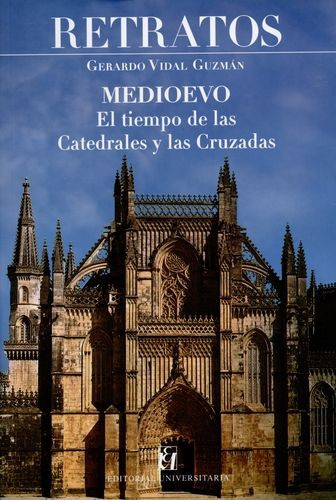 Libro Retratos. Medioevo. El Tiempo De Las Catedrales Y Las
