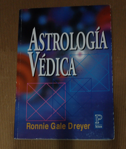 Astrologia Vedica / Ronie Gale Dreyer (autor) - 2002 Usado