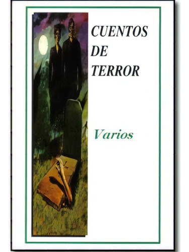 Cuentos de terror: Cuentos de terror, de Varios. Serie 9685146883, vol. 1. Editorial Promolibro, tapa blanda, edición 2007 en español, 2007