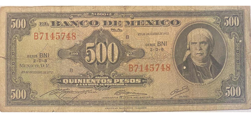 Billete Antiguo De Mexico. 500 Pesos. Usado. 1972.