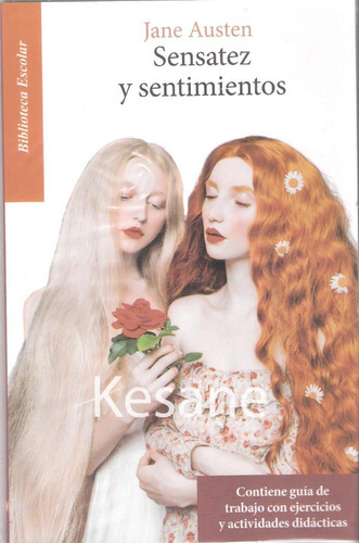 Sensatez Y Sentimientos: Sensatez Y Sentimientos, De Jane Austen. Serie 1, Vol. 1. Editorial Emu, Tapa Blanda, Edición Epoca En Español, 2019