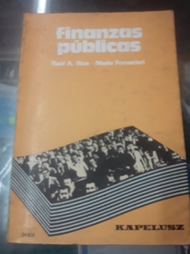 Finanzas Públicas - Rios - Fornaciari - Editorial Kapelusz 