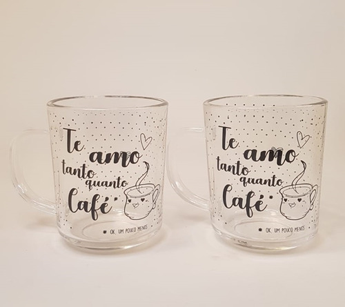 jogo 2 Canecas Em Vidro Te Amo Tanto Quanto Café 220ml Lyor