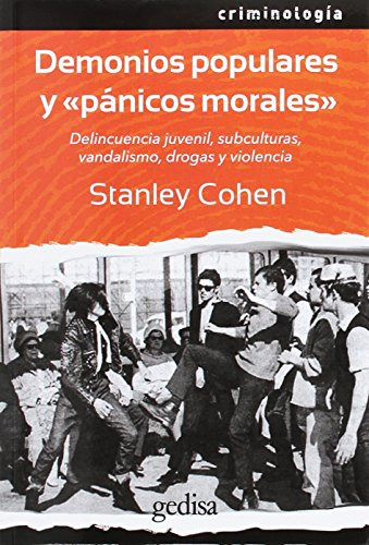 Libro Demonios Populares Y  Pánicos Morales  De Cohen Stanle