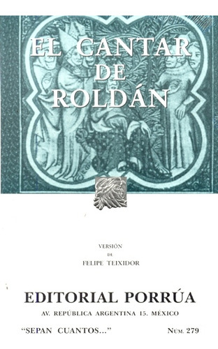 El Cantar De Roldán - Anonimo, de Anónimo. Editorial Porrúa México en español