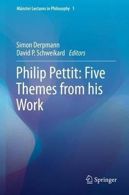 Libro Philip Pettit: Five Themes From His Work - Simon De...