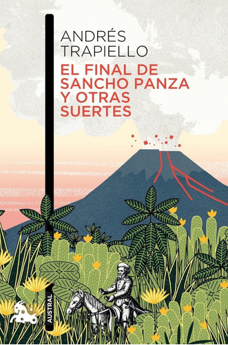 Final De Sancho Panza Y Otras Suertes,el - Trapiello,andres
