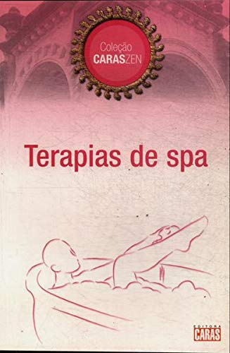 Terapias De Spa, De Caras Zen. Editora Caras, Capa Mole Em Português