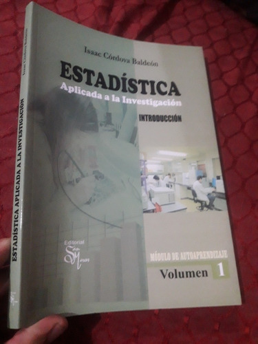 Libro Estadistica Aplicada A La Investigación Tomo 1 Cordova