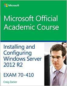 70410 Installing And Configuring Windows Server 2012 R2 (mic