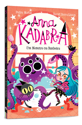 Anna Kadabra - Volume 3 - Um Monstro Na Banheira