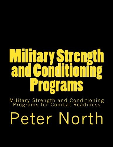 Military Strength And Conditioning Programs Military Strengt