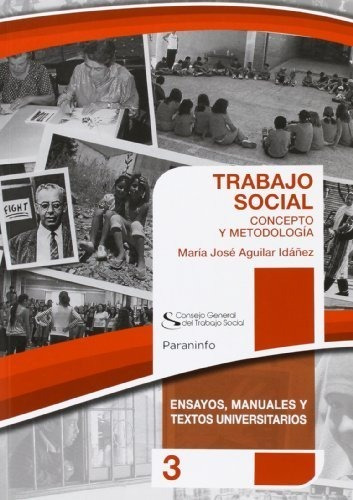 Trabajo Social Concepto Y Metodologia - Aguilar Idañez,m...
