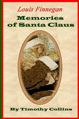 Libro Memories Of Santa Claus: Louis Finnegan - Collins, ...