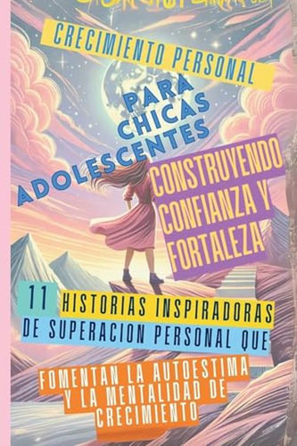 Personal Crecimiento For Chicas Adolescentes Construyendo C