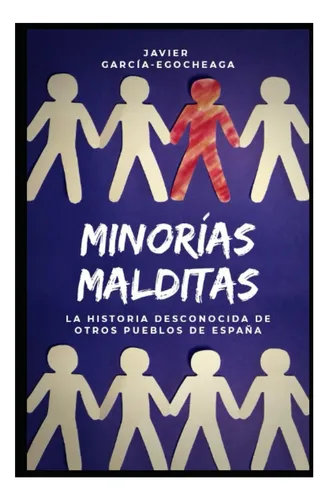 comprar Libro: Minorías Malditas: La Historia Desconocida De Otros P