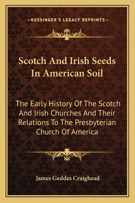 Libro Scotch And Irish Seeds In American Soil: The Early ...