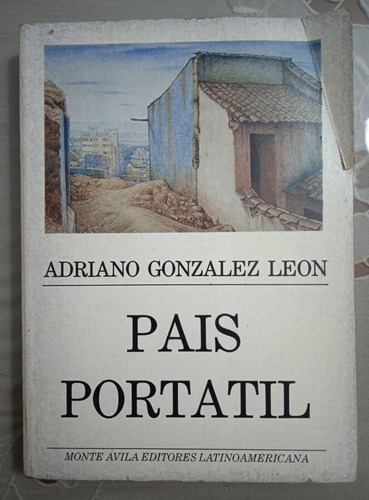 País Portátil (novela) / Adriano González León
