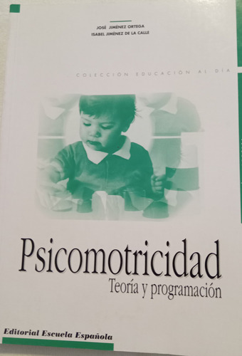 Libro Psicomotricidad Teoria Y Programacion