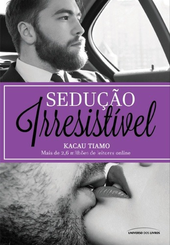 Sedução irresistível, de Tiamo, Kacau. Universo dos Livros Editora LTDA, capa mole em português, 2017