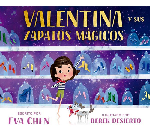 Libro Valentina Y Sus Zapatos Mágicos - Eva Chen - Corimbo