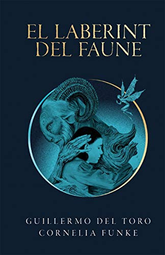 Libro El Laberint Del Faune De Del Toro, Guillermo;funke, Co