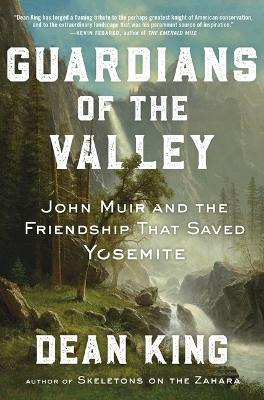 Libro Guardians Of The Valley : John Muir And The Friends...