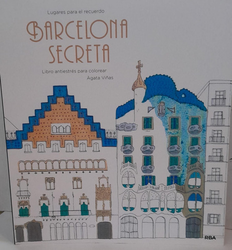  Barcelona Secreta - Libro Antiestres - Rba  