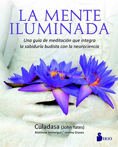Mente Iluminada (rustica) - Culadasa (yates John) (papel), De Vvaa. Editora Sirio, Capa Mole Em Espanhol, 9999