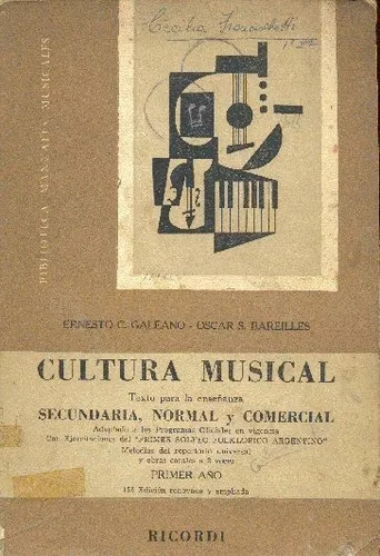 Galeano - Oscar Bareilles: Cultura Musical - Primer Año