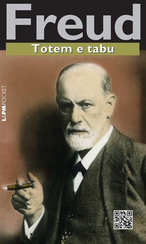 Totem e tabu, de Freud, Sigmund. Série L&PM Pocket (1113), vol. 1113. Editora Publibooks Livros e Papeis Ltda., capa mole em português, 2013