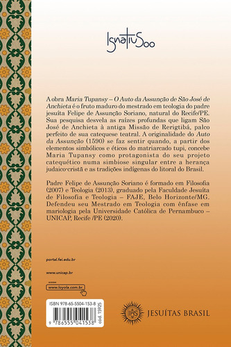 Maria Tupansy: O Auto da Assunção de São José de Anchieta, de Soriano, Felipe de Assunção. Editorial Associação Nóbrega de Educação e Assistência Social, capa mole em português, 2022