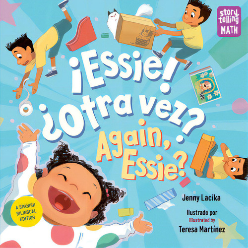 Ãâ¡essie! Ãâ¿otra Vez? / Again, Essie?, De Lacika, Jenny. Editorial Charlesbridge Pub, Tapa Blanda En Inglés