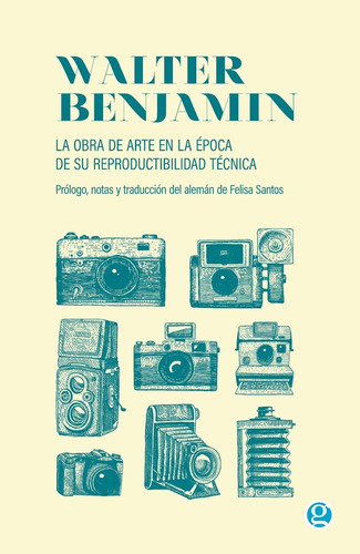 La Obra De Arte En La Era - Walter Benjamin - Ed. Godot