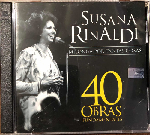 Susana Rinaldi. 2 Cds. 40 Obras Fundamentales