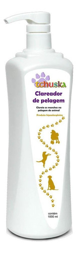 Clareador De Pelagem Tchuska Cães E Gatos Pet 1000ml