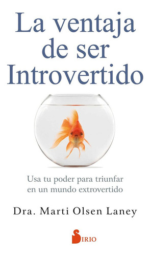 Ventaja De Ser Introvertido,la - Olsen Laney, Marti