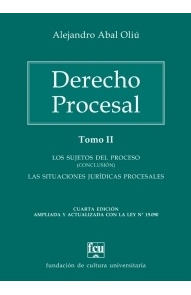 Derecho Procesal. Tomo 2 - Alejandro Abal Oliú