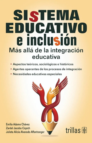 Sistema Educativo E Inclusión Trillas