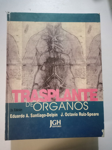 Libro Transplante De Órganos / Eduardo A. Santiago-delpin