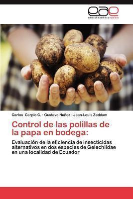 Libro Control De Las Polillas De La Papa En Bodega - Carl...