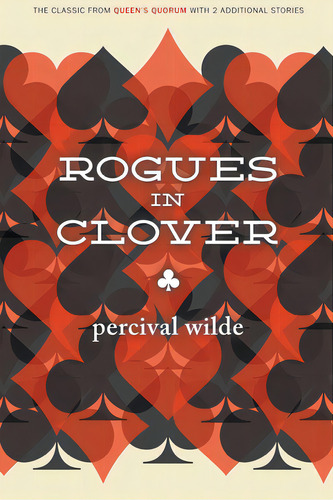 Rogues In Clover, De Wilde, Percival. Editorial Steeger Books, Tapa Blanda En Inglés