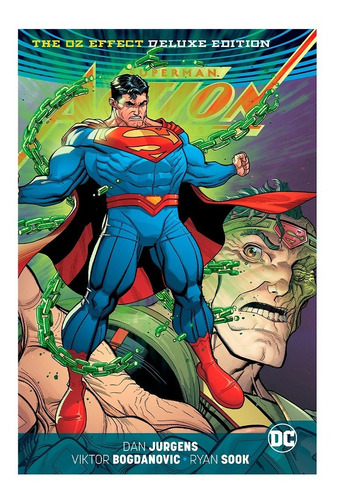 Superman Action Comics The Oz Effect Deluxe Hc - Dc Comics