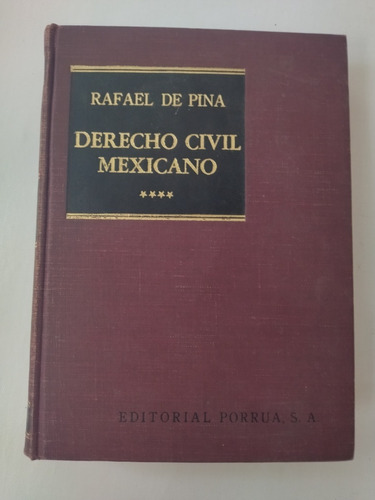 Libro Derecho Civil Mexicano - Rafael De Piña 