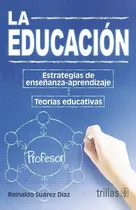 Comprar La Educación Estrategias De Enseñanza - Aprendizaje Trillas