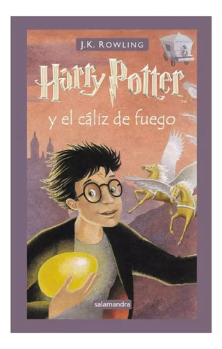 Harry Potter Y El Cáliz De Fuego (tapa Dura)