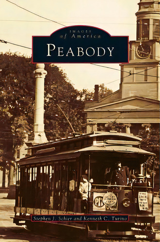 Peabody, De Schier, Stephen J.. Editorial Arcadia Lib Ed, Tapa Dura En Inglés