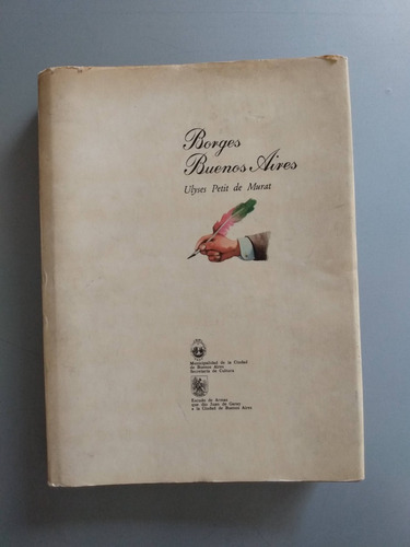 Borges Buenos Aires - Ulyses Petit De Murat - 1a Edicion