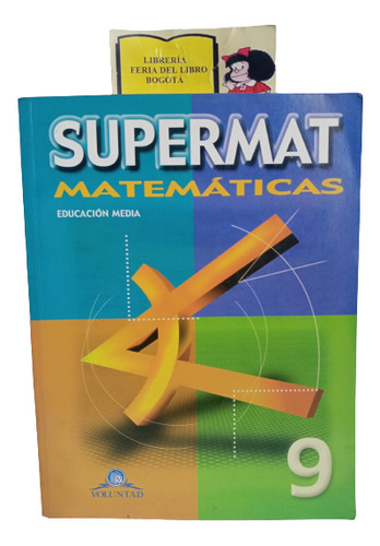 Supermat 9 - Matemáticas Media - Voluntad - 2000 - J Ramos 