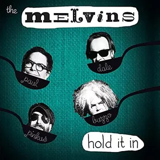 Cd Hold It In - Melvins